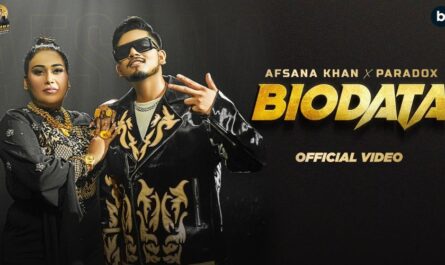 Biodata Lyrics - Paradox & Afsana Khan