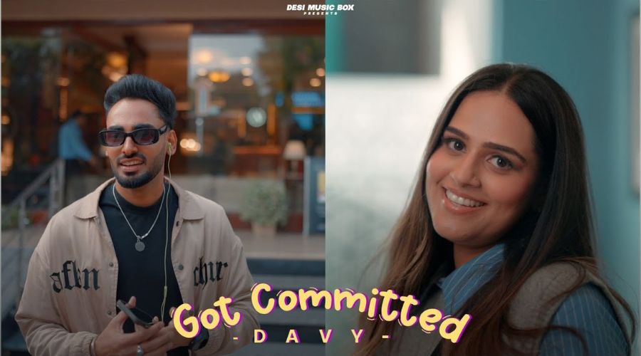 Got Committed Lyrics - Davy & Simar Kaur