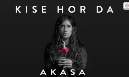 Kise Hor Da Lyrics - Akasa