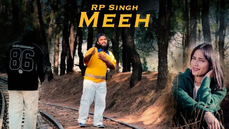 Meeh Lyrics – RP Singh