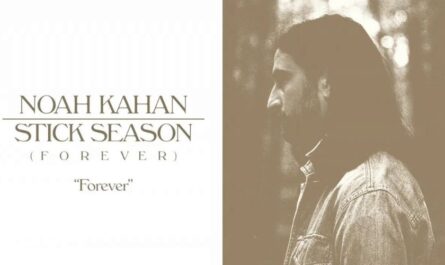 Forever Lyrics - Noah Kahan