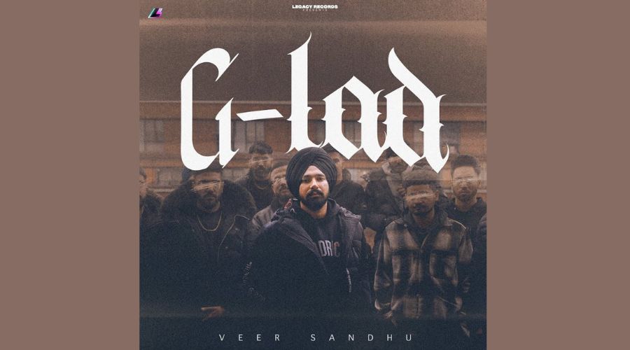 G-Lad Lyrics - Veer Sandhu