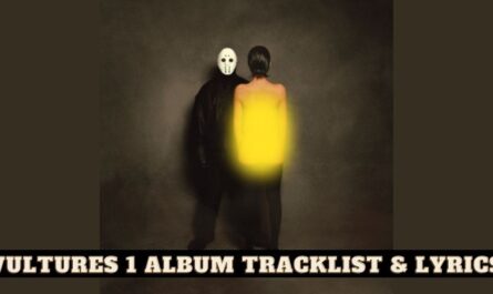 Vultures 1 Album Tracklist & Lyrics - Kanye West