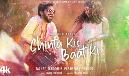 Chinta Kis Baat Ki Lyrics - Sachet & Parampara Tandon