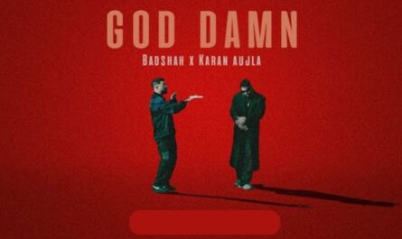 God Damn Lyrics - Badshah x Karan Aujla